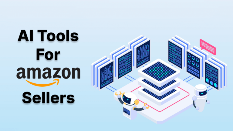 12 Best AI Tools For Amazon Sellers In 2024